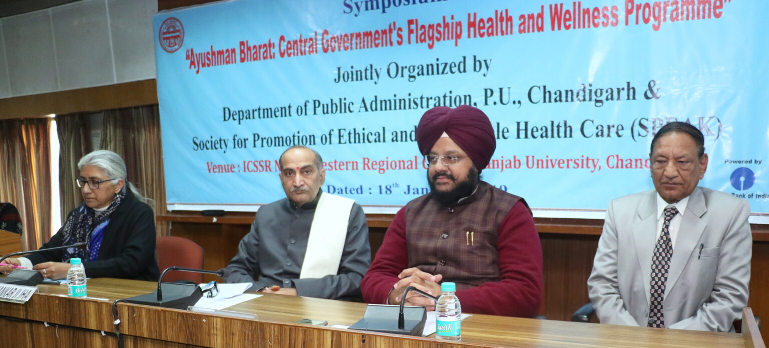 Promotion of Ethical and Affordable Health Care (SPEAK), organised one-day Symposium on “Ayushman Bharat” at PU